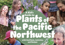 A Kid’s Guide to Plants of the Pacific Northwest by Philippa Joly: A Finalist for the 2023 SWCC Book Awards!